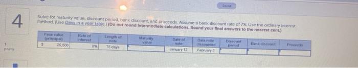 help asap please 4 Solve for maturity value discount period bank discount,