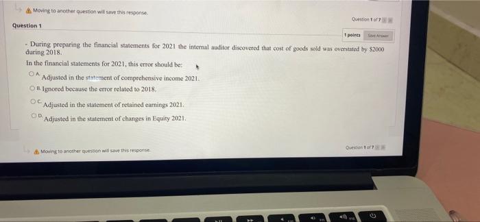  1 points Moving to another question will save this response Question