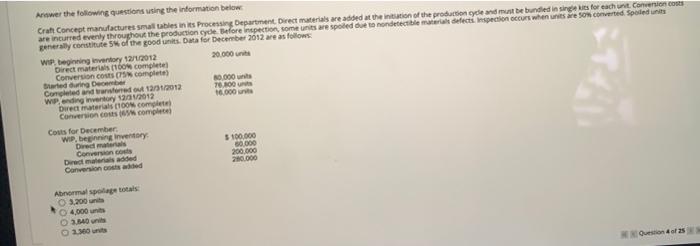 Answer the following questions using the information below Craft Concept manufactures