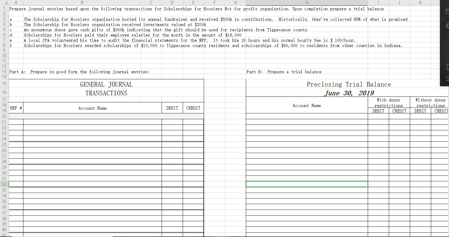  C D E F G 1 Prepare journal entries based upon