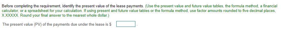 the current year. The leased equipment has an economic life of 5