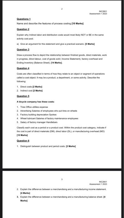  Question 3 Deane a process flow to depict the relationship between