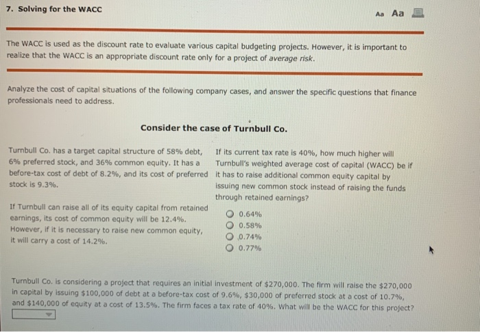  7. Solving for the WACC Aa Aa The WACC is used