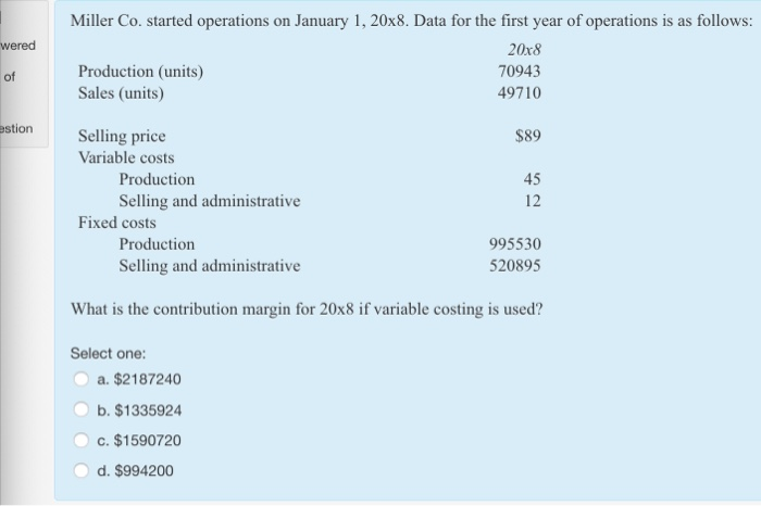  Miller Co. started operations on January 1, 20x8. Data for the