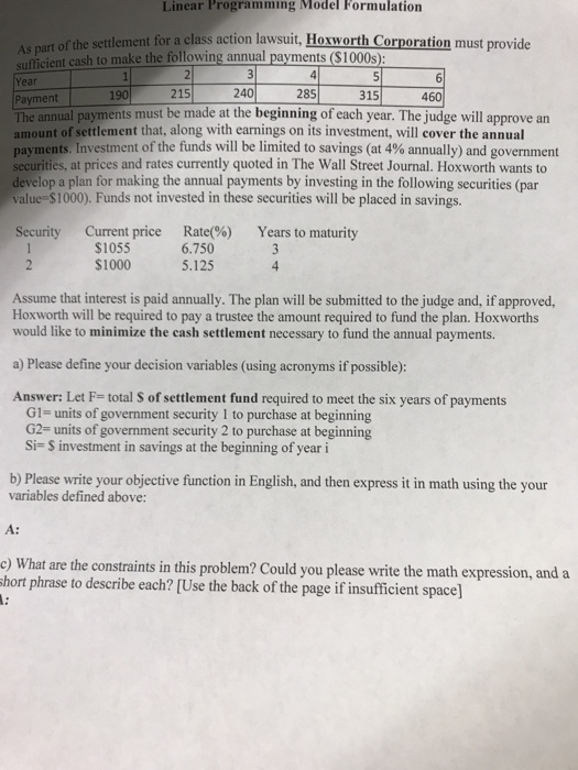  Linear Programming Model Formulation As part of the settlement for a