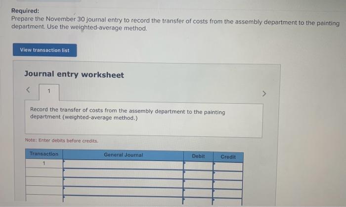 department's November production activities. Required: Calculate the assembly department's equivalent units of