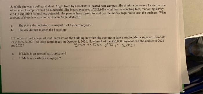 Please include steps by step for both questions. Thank you. 5. While