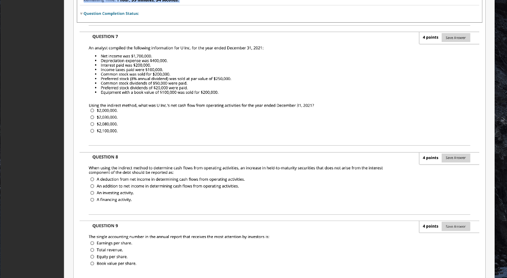 Kemame, Question Completion Status: QUESTION 7 4 points Save Answer An