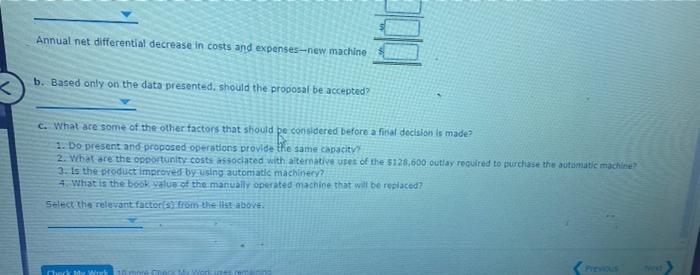 The original cost of the machine is $68,400, the accumulated depreciation is