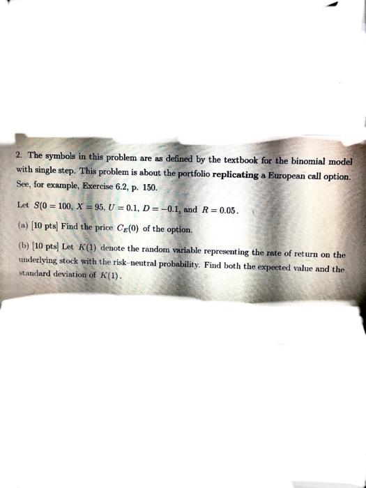  2. The symbols in this problem are as defined by the