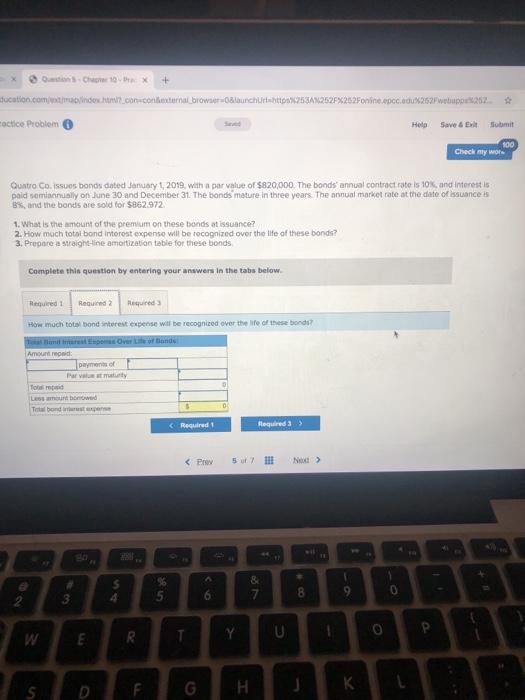 100 Check my were Quatro Cose bonds dated January 1, 2019. with