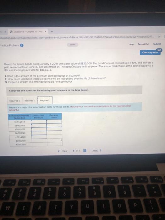 a par value of $820.000. The bonds annual contract rate is 10%
