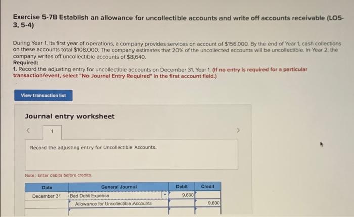 Please complete all parts 2a - 3b Exercise 5-78 Establish an allowance