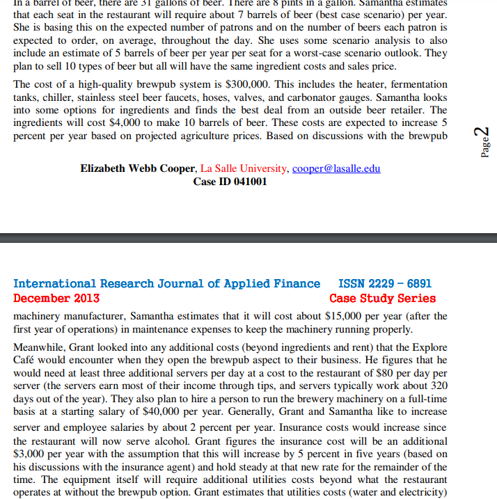 to their customers. The business owners must complete a thorough cash flow