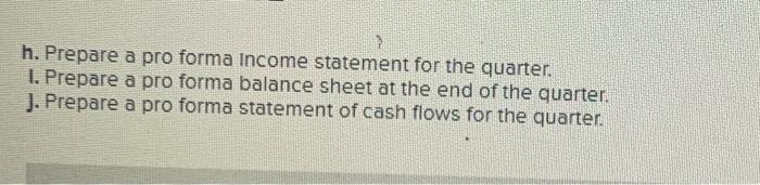 required f required g required h required I required j h. Prepare