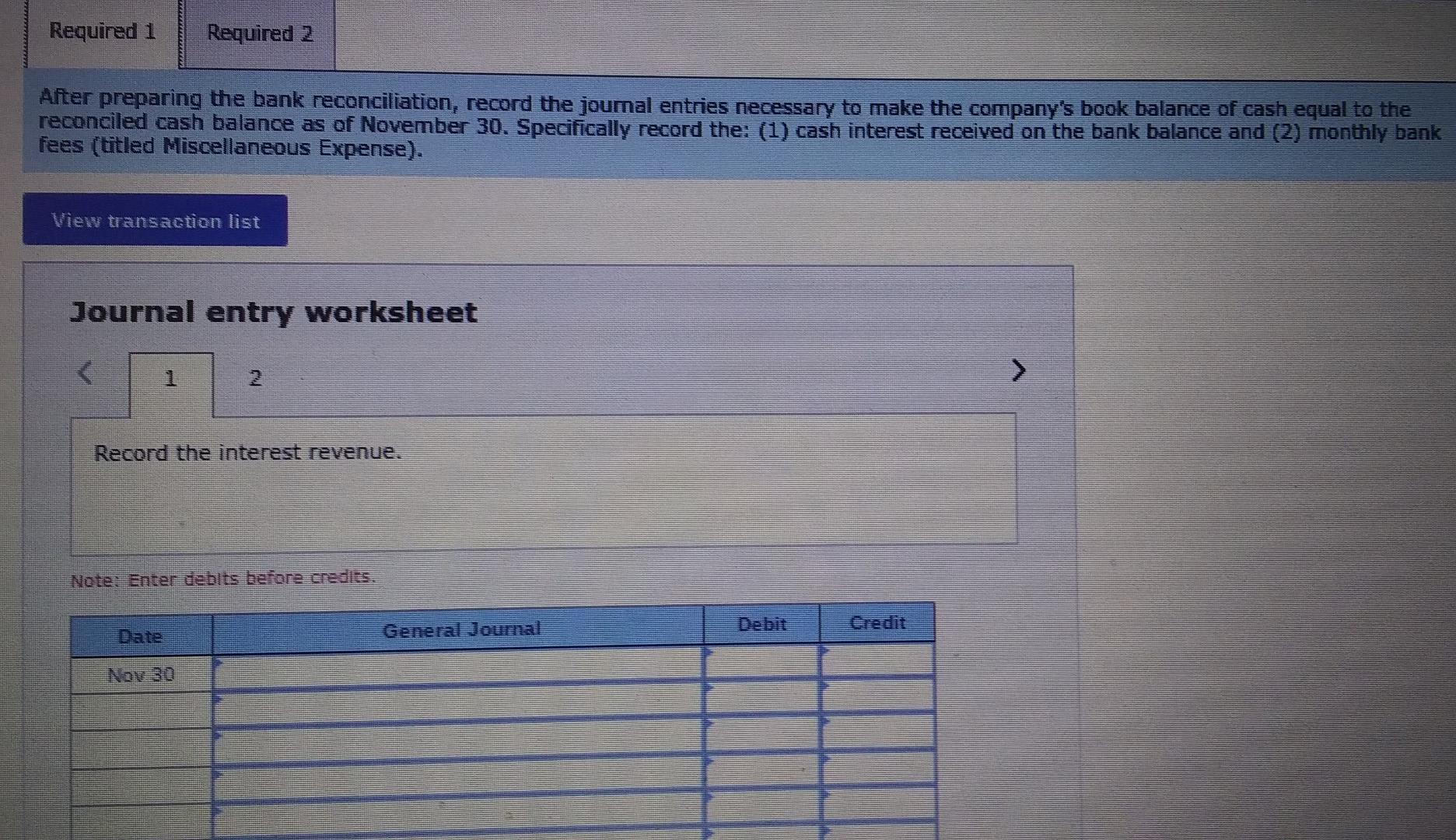 Old MathJax webview Required 1 Required 2 After preparing the bank reconciliation,