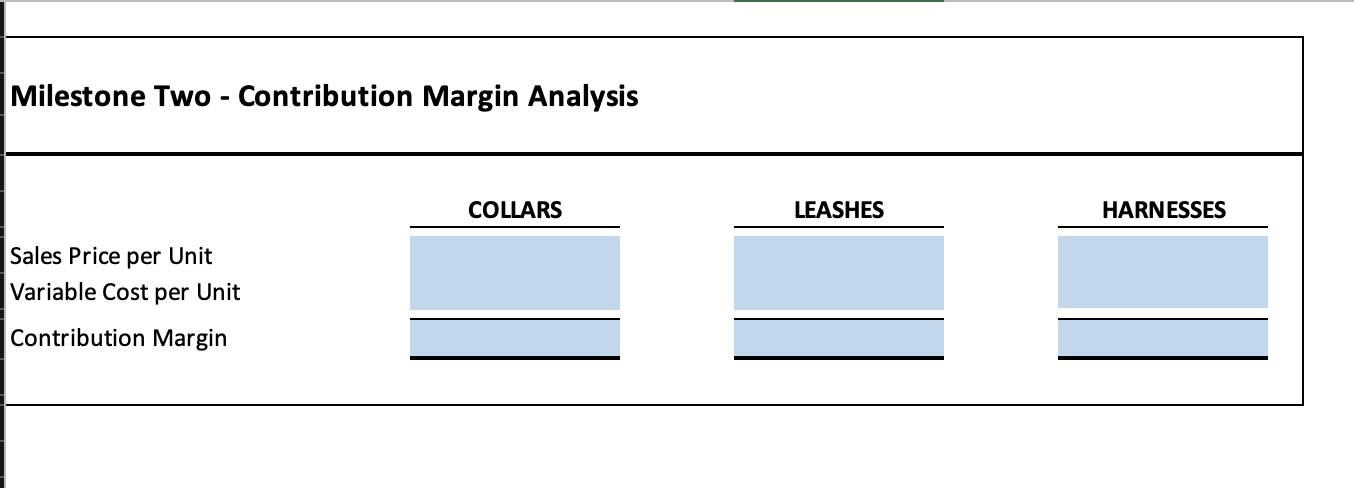  Contribution Margin. Determine your contribution margin per unit in the Contribution