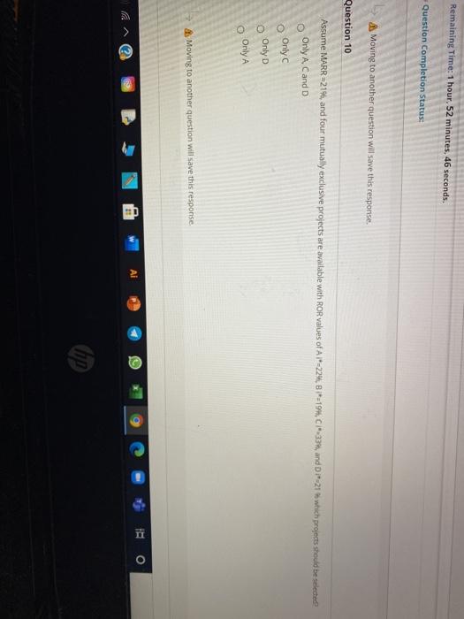  Remaining Time: 1 hour, 52 minutes, 46 seconds. Question completion Status: