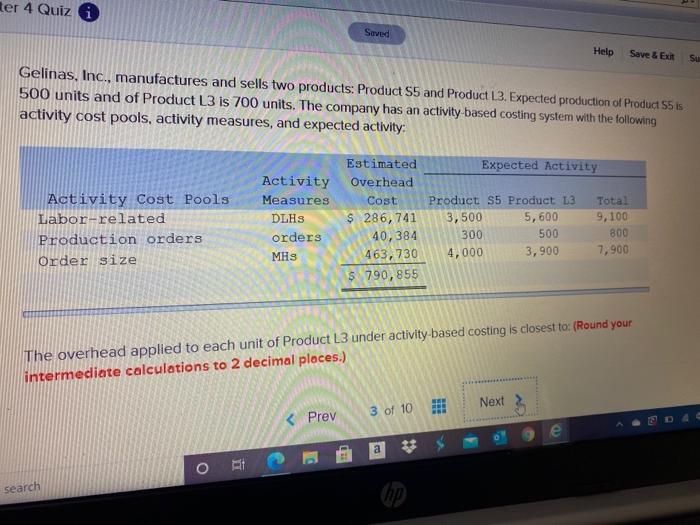  Ler 4 Quiz i Saved Help Save & EX Su Gelinas,