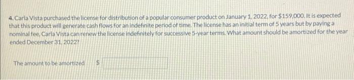 Carla Vista Company Answer the questions asked about each of the factual