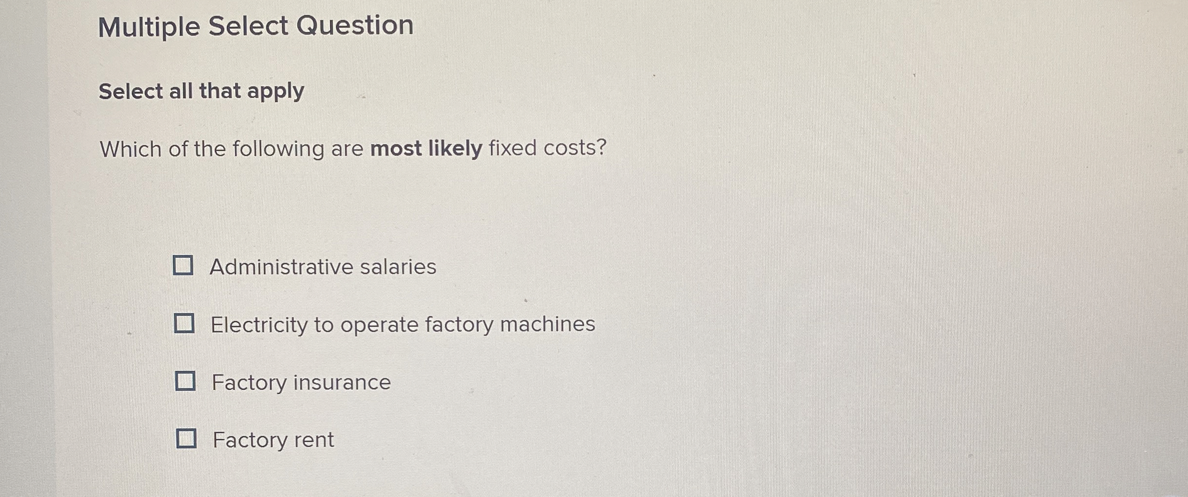  Multiple Select Question Select all that apply Which of the following