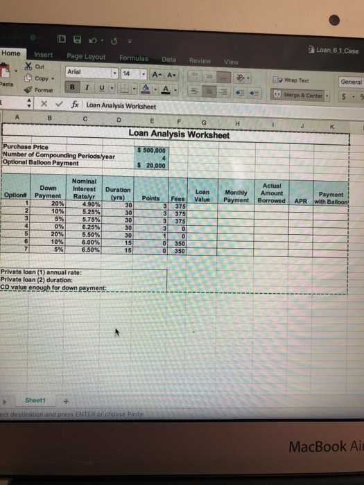 Open the workbook named Loan.xisx in the Chapter 6 folder, and then