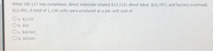 the balance of Work in Process on October 31 is $201,200, what