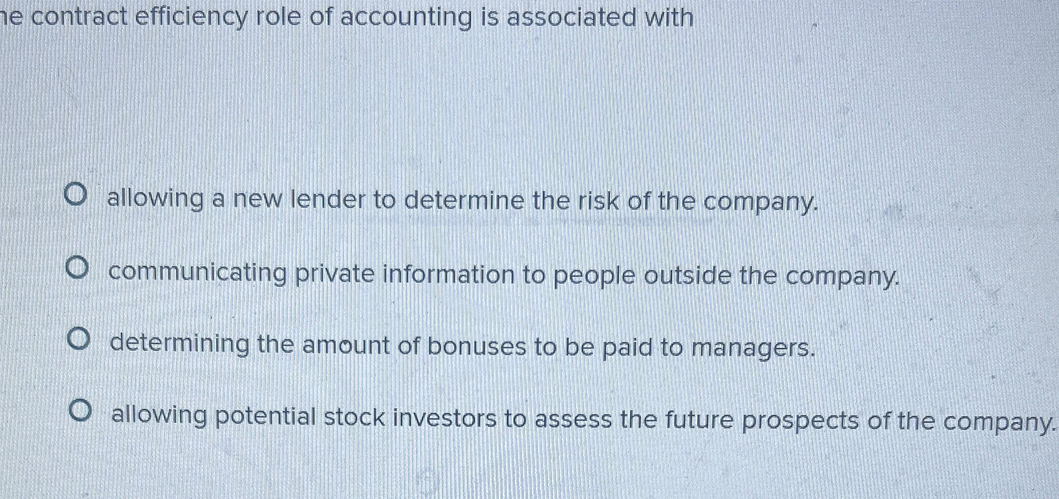  he contract efficiency role of accounting is associated with allowing a