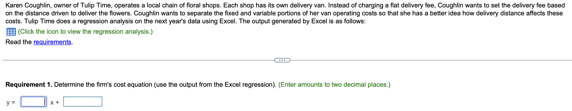  costs. Tulip Time does a regression analysis on the next year's
