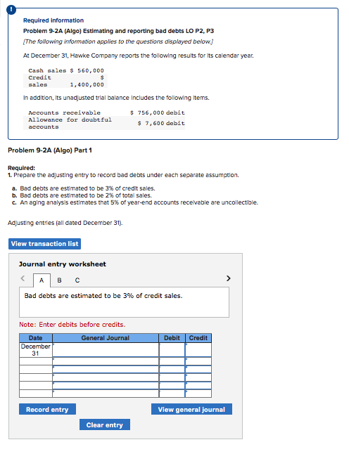 Required information Problem 9-2A (Algo) Estimating and reporting bad debts LO