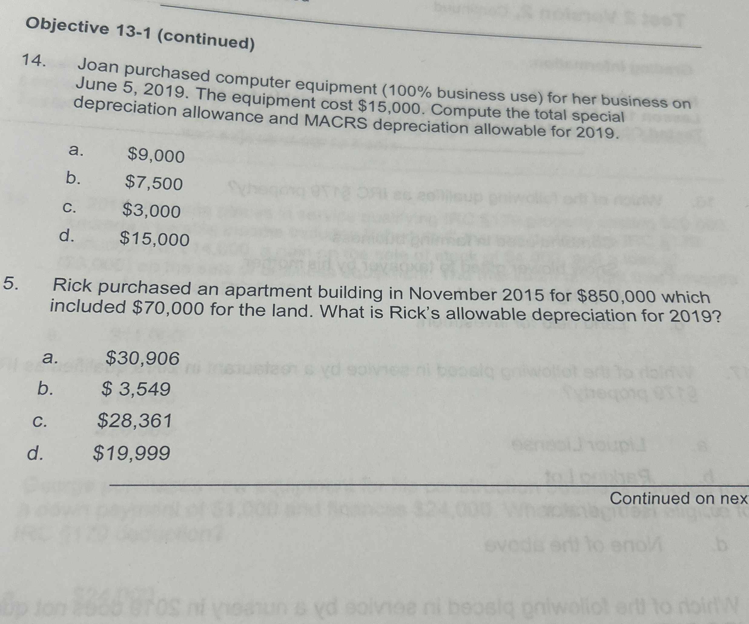  Objective 13-1(continued) 14. Joan purchased computer equipment (100% business use) for