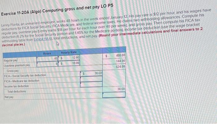  Exercise 11-20A (Algo) Computing gross and net pay LO P5 Lenny