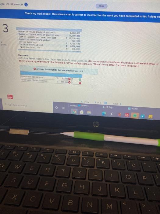 is correct or incorrect for the work you have completed so far.