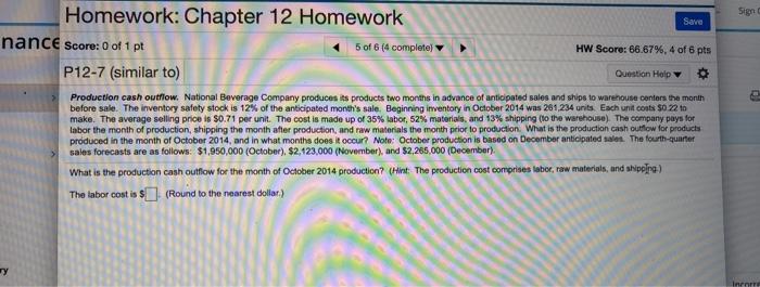  question example Sign Save Homework: Chapter 12 Homework nance Score: 0