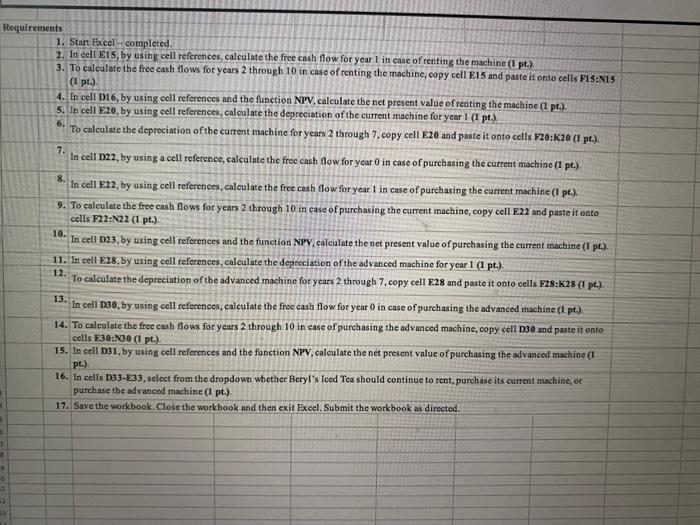 below using cell references to given data or previsus calculations. In some