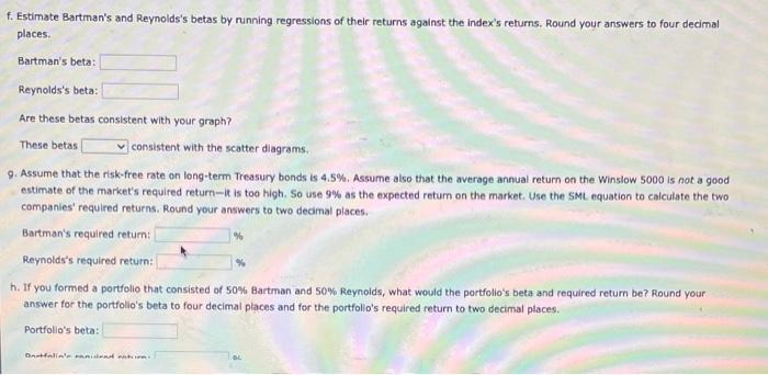answer the questions below. Do not round intermediate calculations, Use a minus