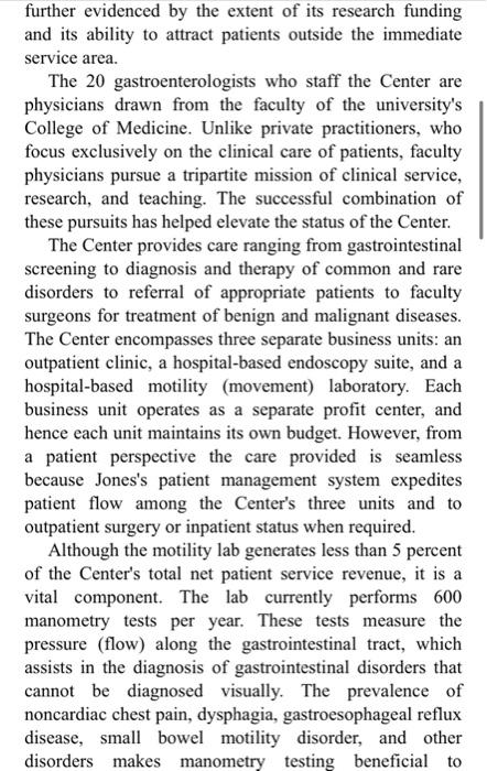 be so expensive vs. the alternative? CASE JONES MEMORIAL HOSPITAL COMPETING TECHNOLOGIES
