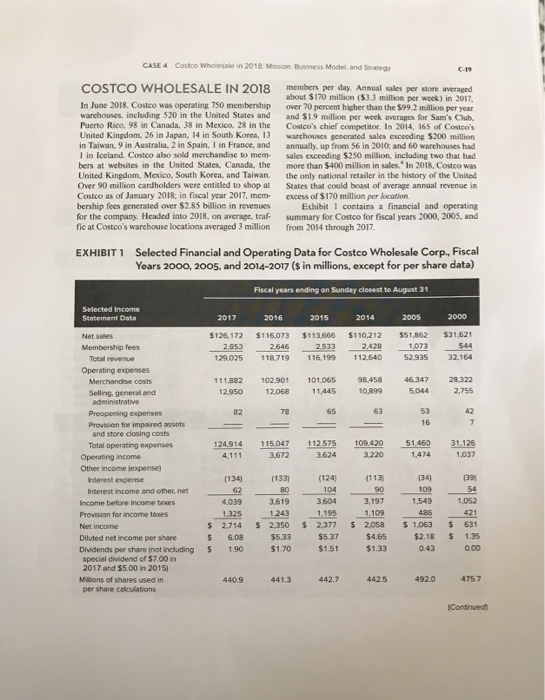 1. Based on the data in case Exhibits 1 and 4,