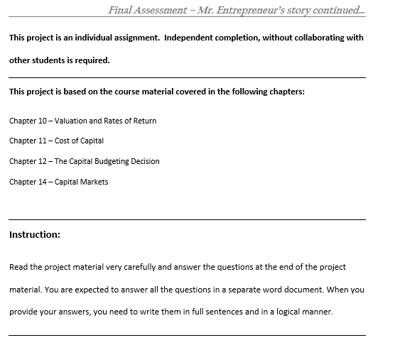 QUESTION: 1. Finally, use NPV (Net Present Value) method to rank