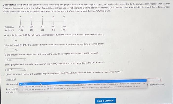 aff induded in these eash fiows, Bath projects have 4 -year lives,