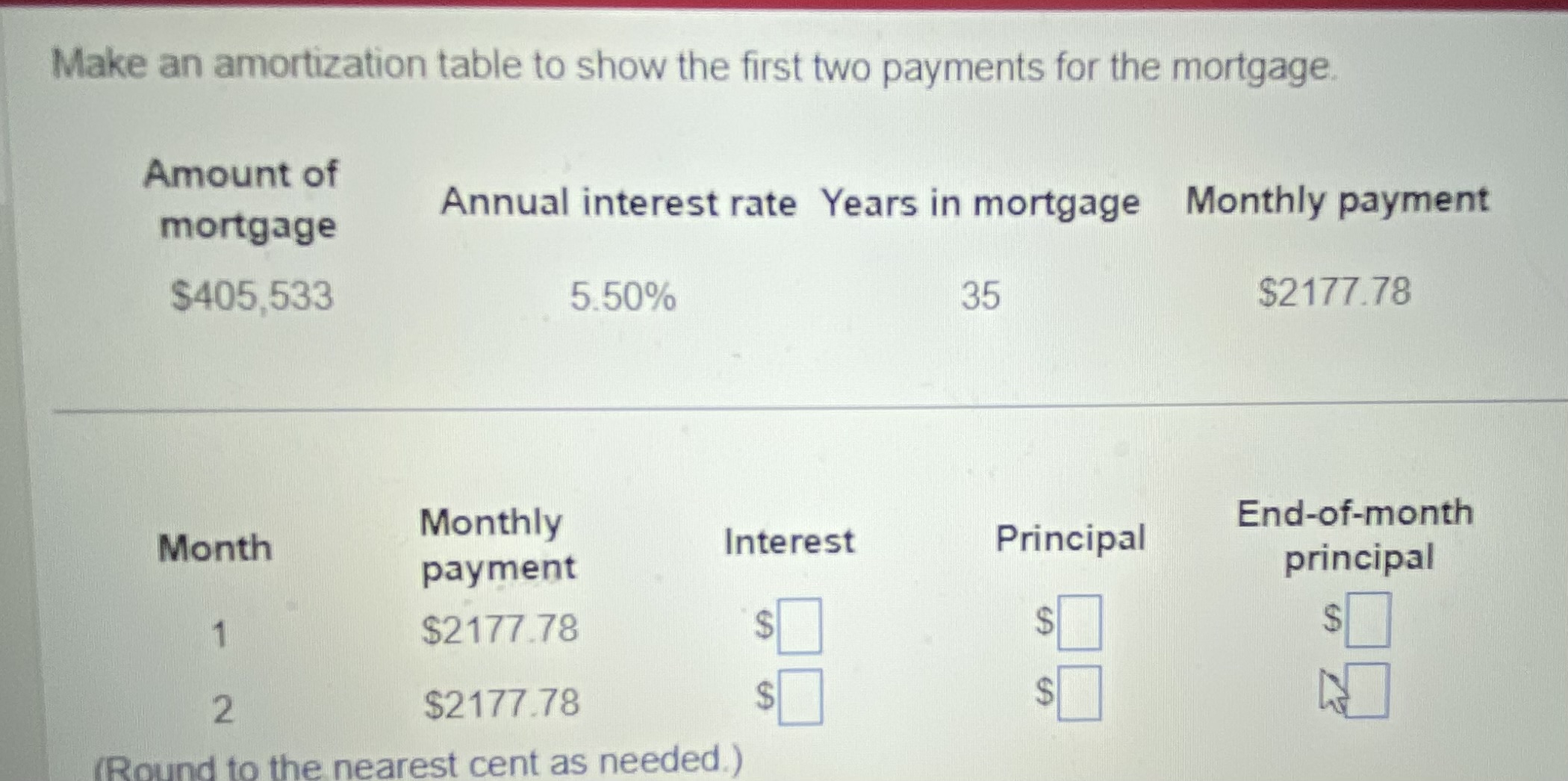  Make an amortization table to show the first two payments for