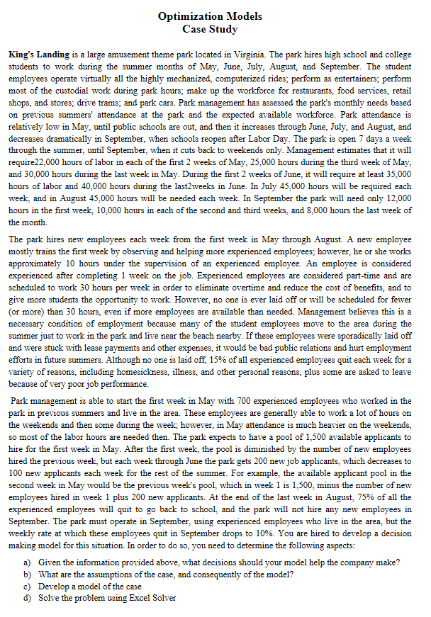  Optimization Models Case Study King's Landing is a large amusement theme