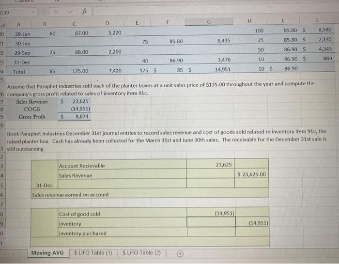 G H 1 Question One-- Moving Average Inventory Method 2 3. During