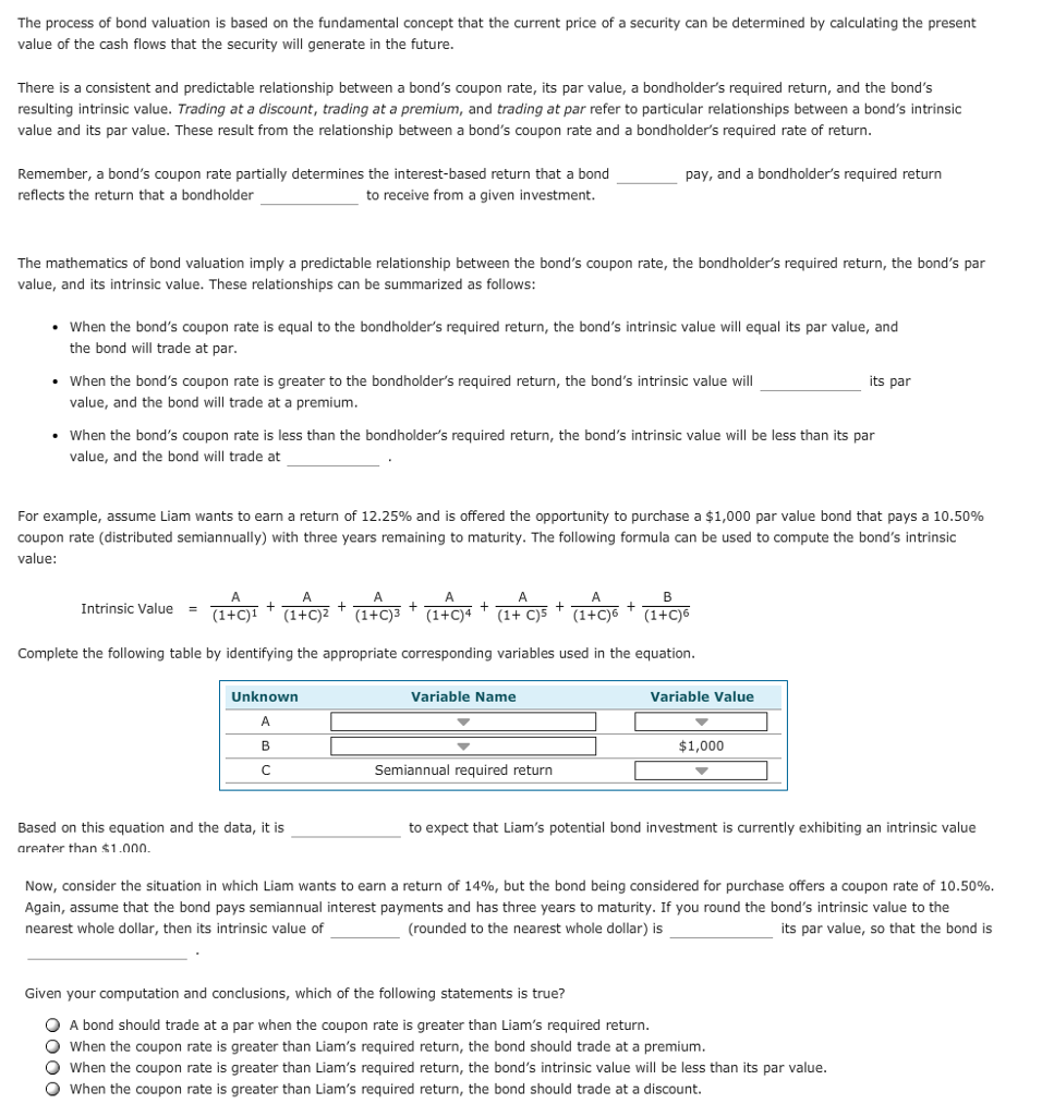 -That a bond ( WILL, MIGHT) pay, -Reflects the return that bondholder