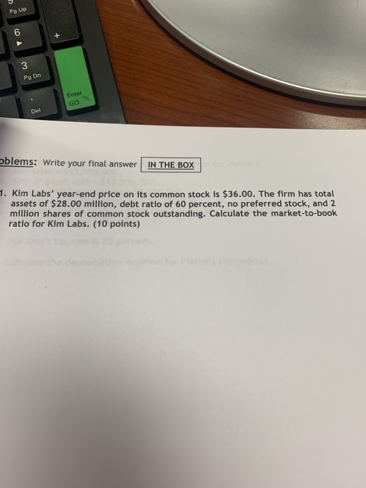 year-end price on its common stock is $36.00. The firm has total