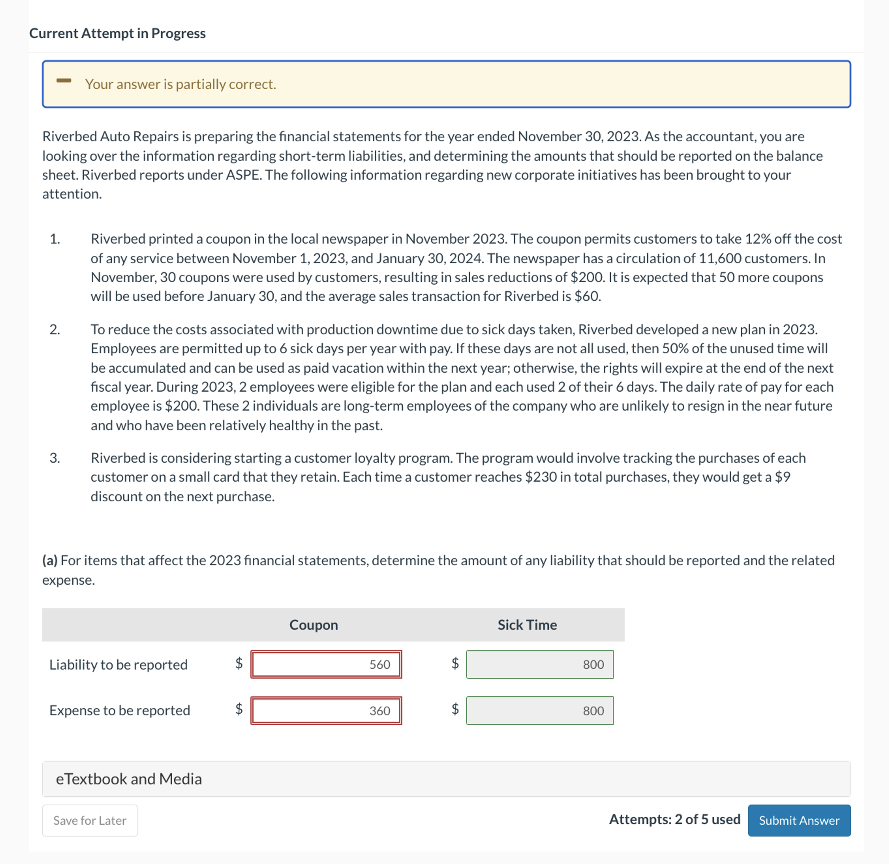  Current Attempt in Progress Your answer is partially correct. Riverbed Auto