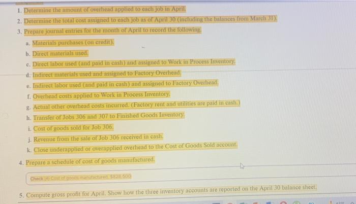 costs for three jobs worked on in April Job 306 Do 307