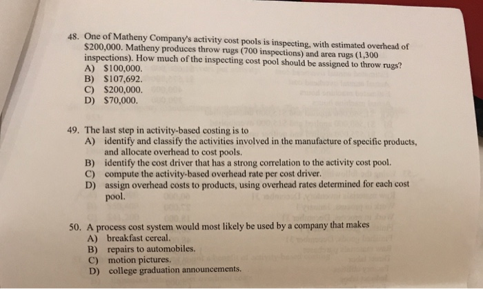activity cost pool? A) Purchase orders B) Machine setups C) Machine hours