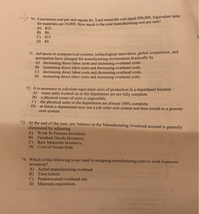 hours D) Inspecting 46. In a job order cost system, a credit