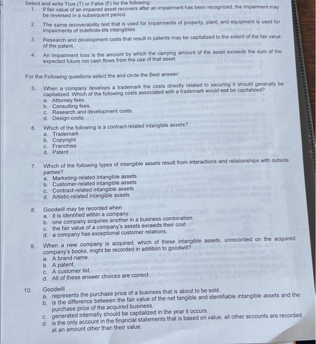  Select and write True (T) or False (F) for the following